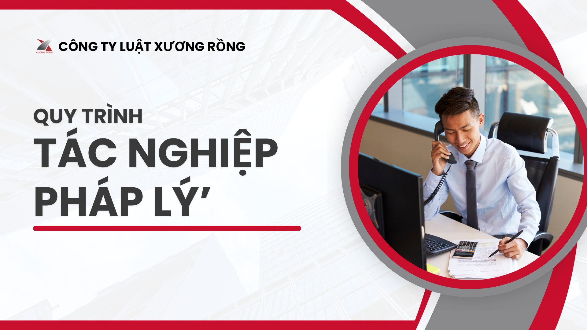 NV01 – Quy Trình Tác Nghiệp Pháp Lý